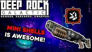 Mini Shells Is Incredible  Deep Rock Galactic [upl. by Yerag]