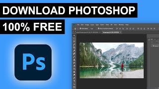 How To Get Photoshop For Free 100 Working [upl. by Esekram]