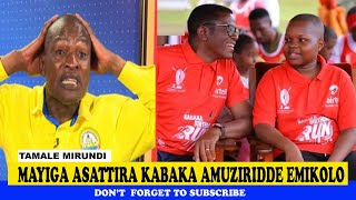 MAYIGA ASATTIRA KABAKA AMUZIRIDDE EMIKOLO Tamale Mirundi Today Latest [upl. by Anderegg]