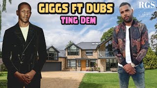 Giggs ft Dubs  Ting Dem [upl. by Suravart]