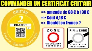 critair commander vignette antipollution acheter certificat obligatoire zone à circulation [upl. by Iohk455]