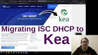 Migrating ISC DHCP to Kea [upl. by Nuri]