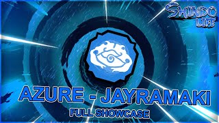 CODE MAX JAYRAMAKI AZURE BLOODLINE FULL SHOWCASE  Shindo Life  Shindo Life Codes  rellgames [upl. by Anama]