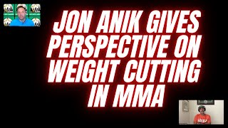 Jon Anik gives perspective on weight cutting in MMA [upl. by Zita920]