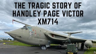 The Tragic Story Of Handley Page Victor XM714 [upl. by Criswell669]