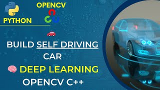 🚗 Build Self Driving Car  🧠Deep Learning Opencv C 📚Full OpenCV Tutorial for Beginers [upl. by Noirda]