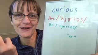 How to Pronounce Curious and Curiosity [upl. by Manon963]