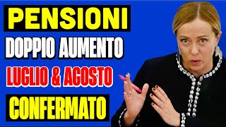 PENSIONI 👉 DOPPIO “AUMENTO” A LUGLIO E AGOSTO CONFERMATO❗ECCO A CHI SPETTA IL MALLOPPO💰 [upl. by Ahsieka]