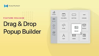 Drag amp Drop Popup Builder by MailMunch [upl. by Enitsua727]