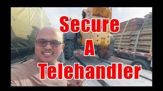 How To Secure a Telehandler On A Stepdeck Trailer [upl. by Dreddy79]