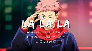 Cant Buy Me Loving  La La La Rauf amp Faik  это ли счастье [upl. by Yadahs]