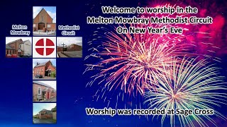 Melton Mowbray Methodist Circuit Online worship 311223 [upl. by Nylg815]