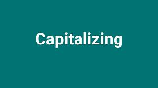 Capitalizing Meaning and Pronunciation [upl. by Rebmaed]