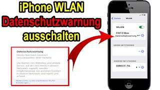 iPhone WLAN Datenschutzwarnung ausschalten Anleitung [upl. by Cynthla861]