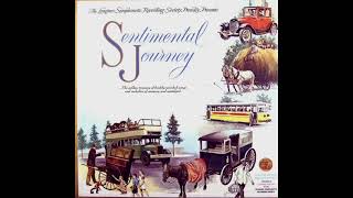 THE LONGINES SYMPHONETTE quotSENTIMENTAL JOURNEYquot ＬＰ１ SENTIMENTAL JOURNEYLOVE IS JUST [upl. by Eiloj]