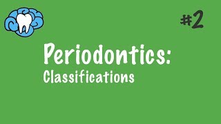 Periodontics  Classifications  INBDE ADAT [upl. by Dray154]