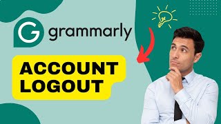 How to Logout from Grammarly Account 2024 [upl. by Biegel]