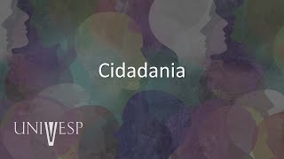 Ética Cidadania e Socieadade  Cidadania [upl. by Haney]