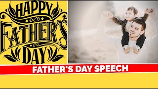 Fathers Day Speech  Fathers day speech in English  by Sarthak Dhakal [upl. by Adniles]