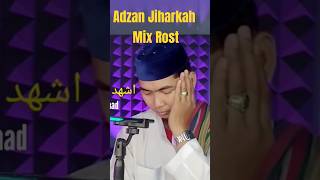 Adzan Jiharkah Mix Rost adzanmerdu adzanjiharkah shortvideo short [upl. by Mandelbaum]