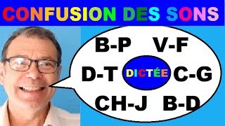 Dictées sur la confusions de sons  b p  v f  d t  c g  ch j  b d [upl. by Ydnys]