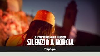 Terremoto cala la notte a Norcia silenzio spettrale dopo le scosse [upl. by Aicnarf]