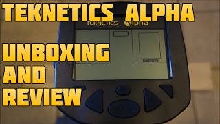 Metal Detecting Teknetics Alpha Unboxing and Testing Review [upl. by Omlesna398]