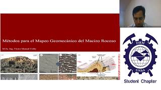 ISRM UNSA SC“Métodos para el Mapeo Geomecánico del Maciso Rocosoquot ExpositorVictor M Uribe Cordova [upl. by Boycie625]