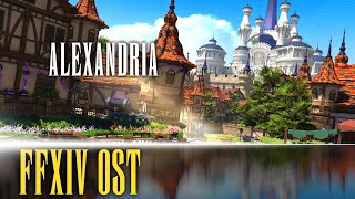 Alexandria Theme quotA Trail Unendingquot  FFXIV OST [upl. by Airotel]