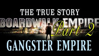 quotBoardwalk Empire  The Atlantic City Story Part 2quot  The Gangster Empire [upl. by Allayne]