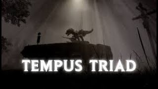 Horrible Tempus Triad Demo Playthrough [upl. by Haikan545]