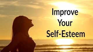 Improve Your Self Esteem  Build a Healthy Self Image  Subliminal Affirmations [upl. by Akyre]