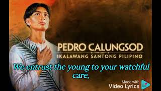 Saint Pedro Calungsod Song Official Lyric Video [upl. by Ardnalahs]