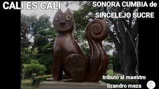 CALI ES CALIquotSONORA CUMBIA DE SINCELEJO SUCRE quotautor jaime urzola [upl. by Ryan896]