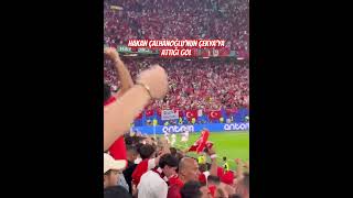 Hakan Çalhanoğlu gol Türkiye  Çekya Tribün çekimi [upl. by Horlacher]