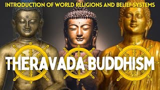 THERAVADA BUDDHISM  FOUR NOBLE TRUTHS  EIGHT FOLD PATH  TRIPITAKA  BUDDHISM  WORLD RELIGIONS [upl. by Carvey]