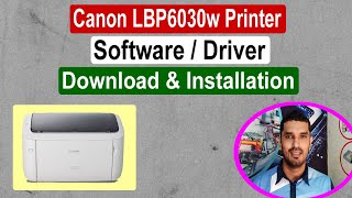 Canon imageCLASS LBP6030w Printer Software  Driver Download amp Installation ll മലയാളം [upl. by Anivek937]