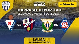 ⚽️ EIBAR vs HUESCA y LEGANÉS vs AMOREBIETA  EN DIRECTO LaLigaHypermotion 2324  Jornada 11 [upl. by Ihsoyim]