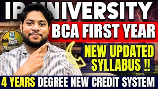 IP University BCA 1st Year Syllabus Explained 4 Year Degree with New Credit System [upl. by Bobbye103]