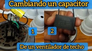 como cambiar un capacitor de un ventilador de techo en 2 pasos [upl. by Croner357]