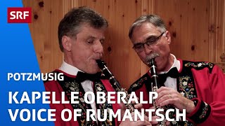 Kapelle Oberalp Voice of Rumantsch  Potzmusig  SRF [upl. by Pare]