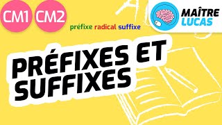 Préfixes et suffixes CM1  CM2  Cycle 3  Français  Lexique [upl. by Natala]