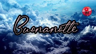 Buonanotte 🩵 [upl. by Eibrik974]