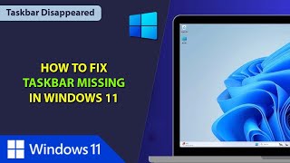 How to Fix Taskbar Missing in Windows 11  Taskbar Disappeared on Windows 11  Taskbar Not Showing [upl. by Novar]