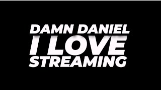 Damn Daniel Freestyles “I Love Streaming” Official Video [upl. by Ahseram]