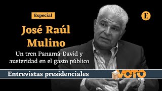 José Raúl Mulino un tren PanamáDavid y austeridad en el gasto público [upl. by Aynekal569]