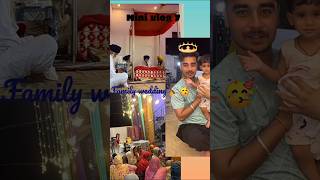 Family wedding minivlog 7 happymoments enjoy viralshort ytshorts familyvlog [upl. by Swithin]