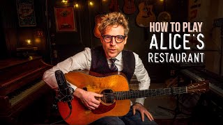 Alices Restaurant Tutorial [upl. by Maleeny867]