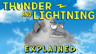 Thunder and Lightning Explained [upl. by Keith]