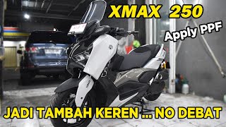 Yamaha XMAX 250 Silver doff Jadi GLossy Pasang PPF Paint Protection Film 2024 2025 [upl. by Harcourt]